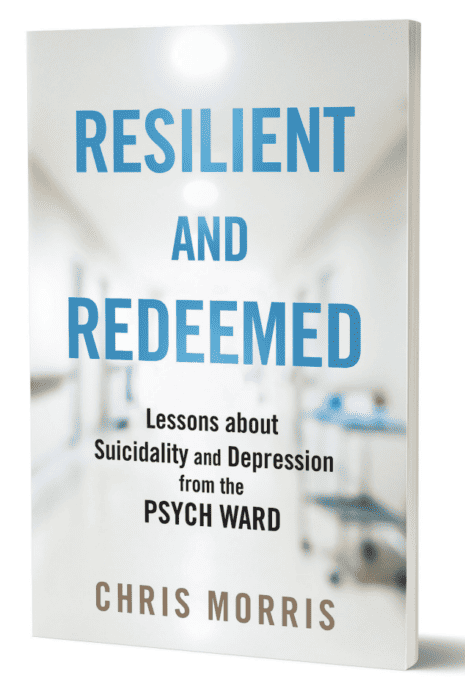Resilient and Redeemed: Lessons About Suicidality and Depression from the. Psych Ward