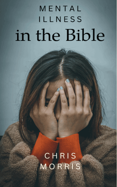 mental illness in the bible